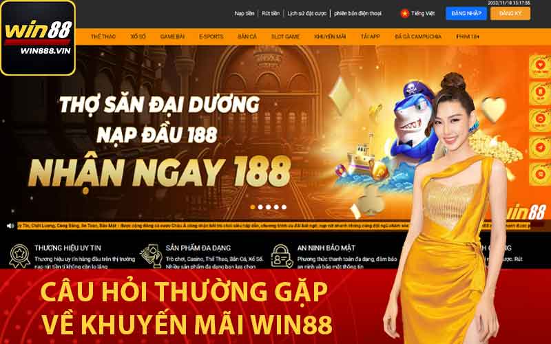 Câu hỏi thường gặp về khuyến mãi Win88