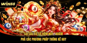Soi Cầu Xổ Số Hôm Nay - Khám Phá Các Phương Pháp Thống Kê Hay