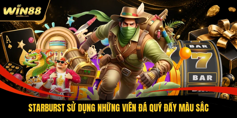 Starburst sử dụng những viên đá quý đầy màu sắc